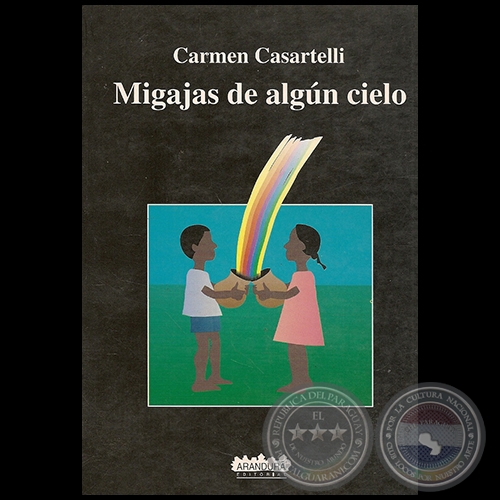 MIGAJAS DE ALGN CIELO - Autor: CARMEN CASARTELLI - Ao 1996
